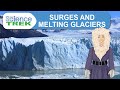 Glacier Instabilities and Research Challenges