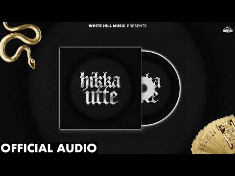 Hikka Utte (Official Audio) Opinder Dhillon | Aloof | New Punjabi Songs 2025 | Gedi Songs