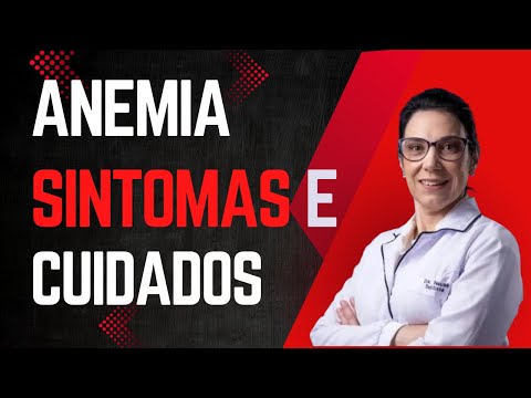 Sintomas e Cuidados com Anemia