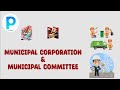 Municipal Corporations and Local Governance