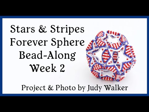 Stars and Stripes Beaded Sphere Bead-Along Week 2