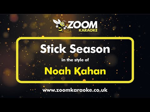 Noah Kahan – Stick Season (Karaoke Version) with Lyrics On Screen