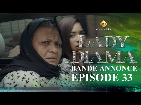 Série - Lady Diama - Saison 1 - Épisode 33 - Bande Annonce