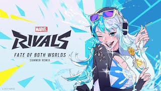 Fate of Both Worlds (SUMMER REMIX) | Official Music Video | Marvel Rivals