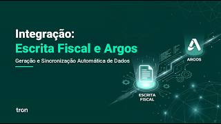 Integração Escrita Fiscal e Argos