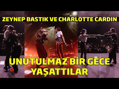 Charlotte Cardin ve Zeynep Bastık Hayranlarına Muhteşem Bir Gece Yaşattılar