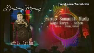 Cinto Samanih Gulo - Amriz Arifin - Dendang Lagu Minang - Karya Asben ( download audio 👇👇👇 )