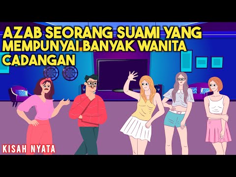 AZAB SEORANG SUAMI YANG MEMPUNYAI BANYAK WANITA CADANGAN! | SINETRON KISAH NYATA