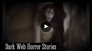 3 Dreadful TRUE Dark Web Horror Stories