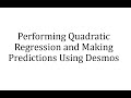 Desmos Functionality and Regression Analysis