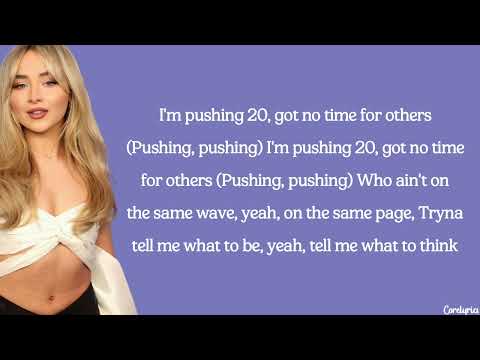 Sabrina Carpenter - Pushing 20 (lyrics)