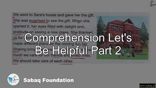 Comprehension Let's Be Helpful Part 2
