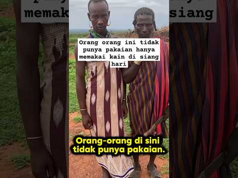 orang Afrika hanya memakai kain karna tidak punya pakaian #sukuprimitif #sukuafrika #primitif