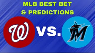 Nationals Vs Marlins Mlb Bets bet & Prediction