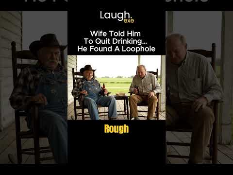 Mr Smith Finds a Loophole to Quit Drinking  #comedy #cowboys