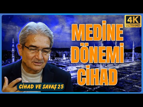 Medine Dönemi Cihad | Cihad ve Savaş 25