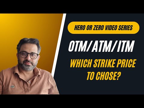 Which strike price to chose in Hero or Zero (Hero or Zero series)