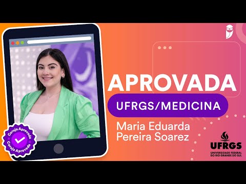 Maria Eduarda Soarez - APROVADA em Medicina na UFRGS #vemseraprovadocoruja