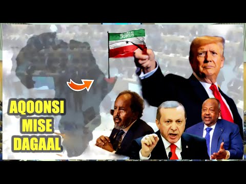 Xog: Saamaynta Somaliland Ee Gobolka, Aqoonsiga Trump & Shirqoolka Turkiga, Geelle & Xasan Sheekh