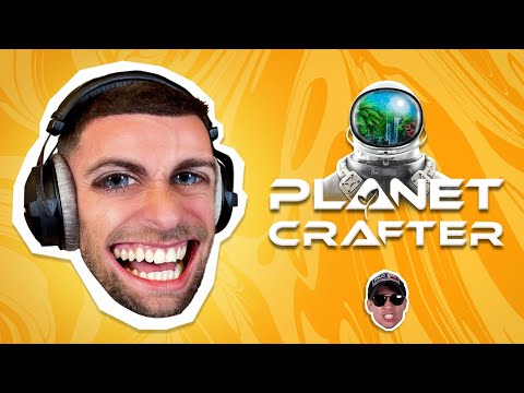 The Planet Crafter - Rediffusion Squeezie du 24/04