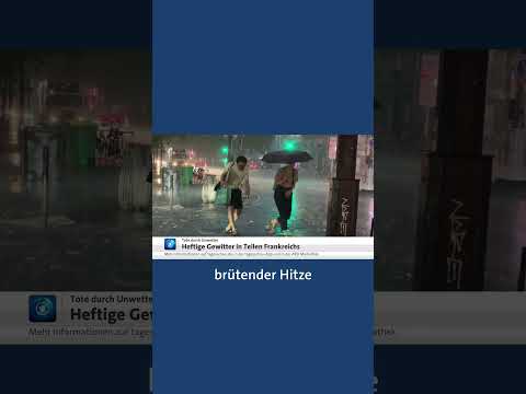 Heftige Unwetter über Frankreich haben für schweren Schäden gesorgt. #tagesschau