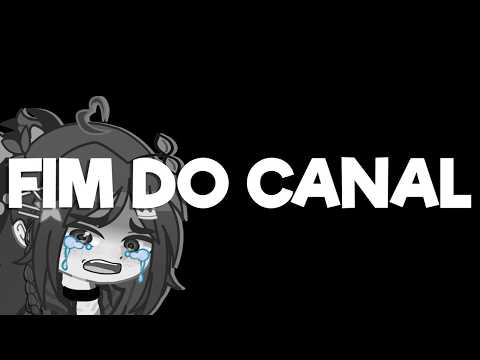 FIM DO CANAL