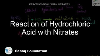 Reaction of Hydrochloric Acid with Nitrates