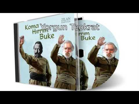 Koma Hırrım Buke - Yorgun Teokrat