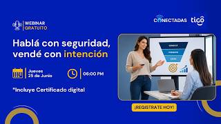 Hablá con seguridad, vendé con intención