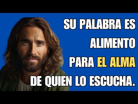 La palabra de Dios es alimento para tu alma.