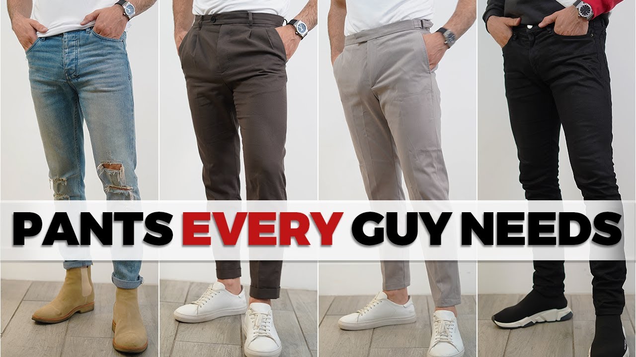 5 Pants EVERY Guy Needs in His Closet - Alex Costa