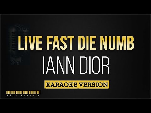 iann dior – Live Fast Die Numb (Karaoke Version)