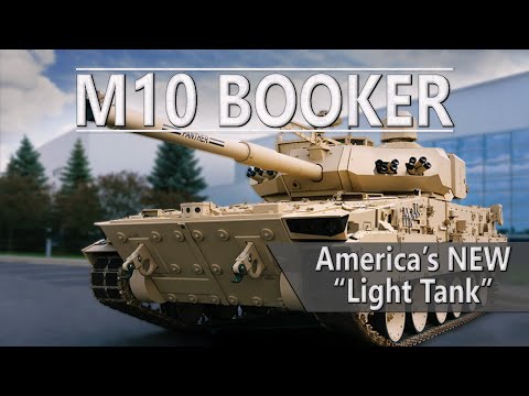 M10 Booker | The US Army's New Light Tank | Mobile Protected Firepower