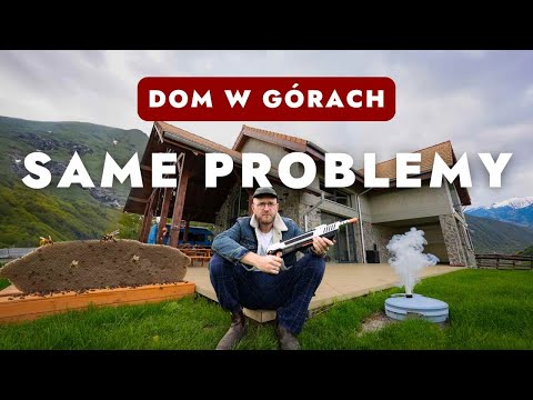 Same PROBLEMY - Dom w górach #2