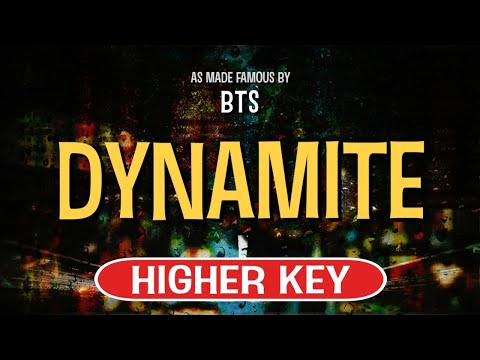 Dynamite (Karaoke Higher Key) – BTS
