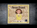 Anne Frank's Life and Legacy