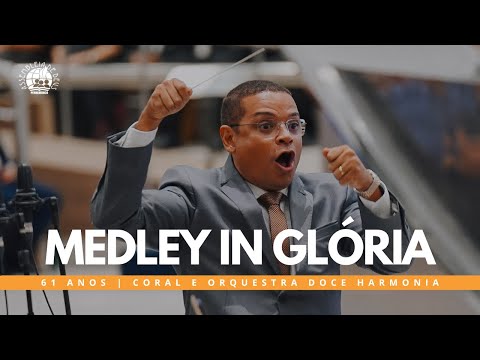 Medley in Glória  - 61 ANOS // DOCE HARMONIA DA IEADPE 22/06/2025