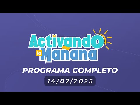 EN VIVO: ACTIVANDO LA MAÑANA