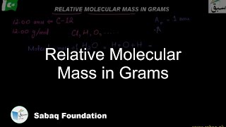 Relative Molecular Mass in Grams