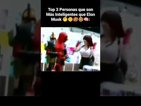 Top 3 Personas que son Más Inteligentes que Elon Musk 🤭🤫🥵🤓🧠: #shorts