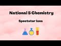 Identifying Spectator Ions in Chemistry