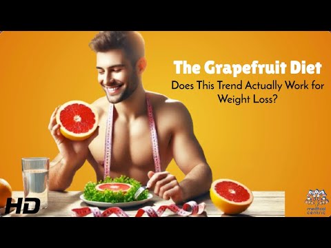 The Grapefruit Diet Debate: Quick Fix or Dangerous Fad?