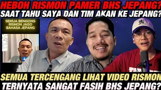 HEBOH! SEMUA TERCENGANG RISMON SIANIPAR PAMER JAGO BAHASA JEPANG? BANG ANDI PUN TERKEJUT || JOKOWI