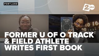 Former UO track and field athlete writes first book, 'Psychic Suit'