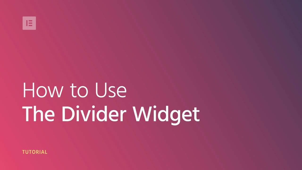 How to Use Elementor-s Divider Widget - Sites on WordPress