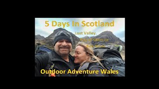 5 Days Hiking In Scotland