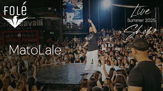 MatoLale - Live Show Summer 2025