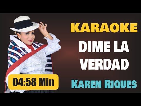 Karaoke | DIME LA VERDAD – Karen Riques