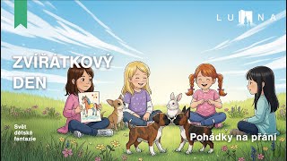 ZVÍŘÁTKOVÝ DEN  🐶🐇🐎 - audio pohádka na spaní pro děti (2025)