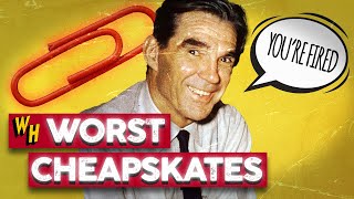 Fired For Wasting A Paperclip? | History's Worst Cheapskates
